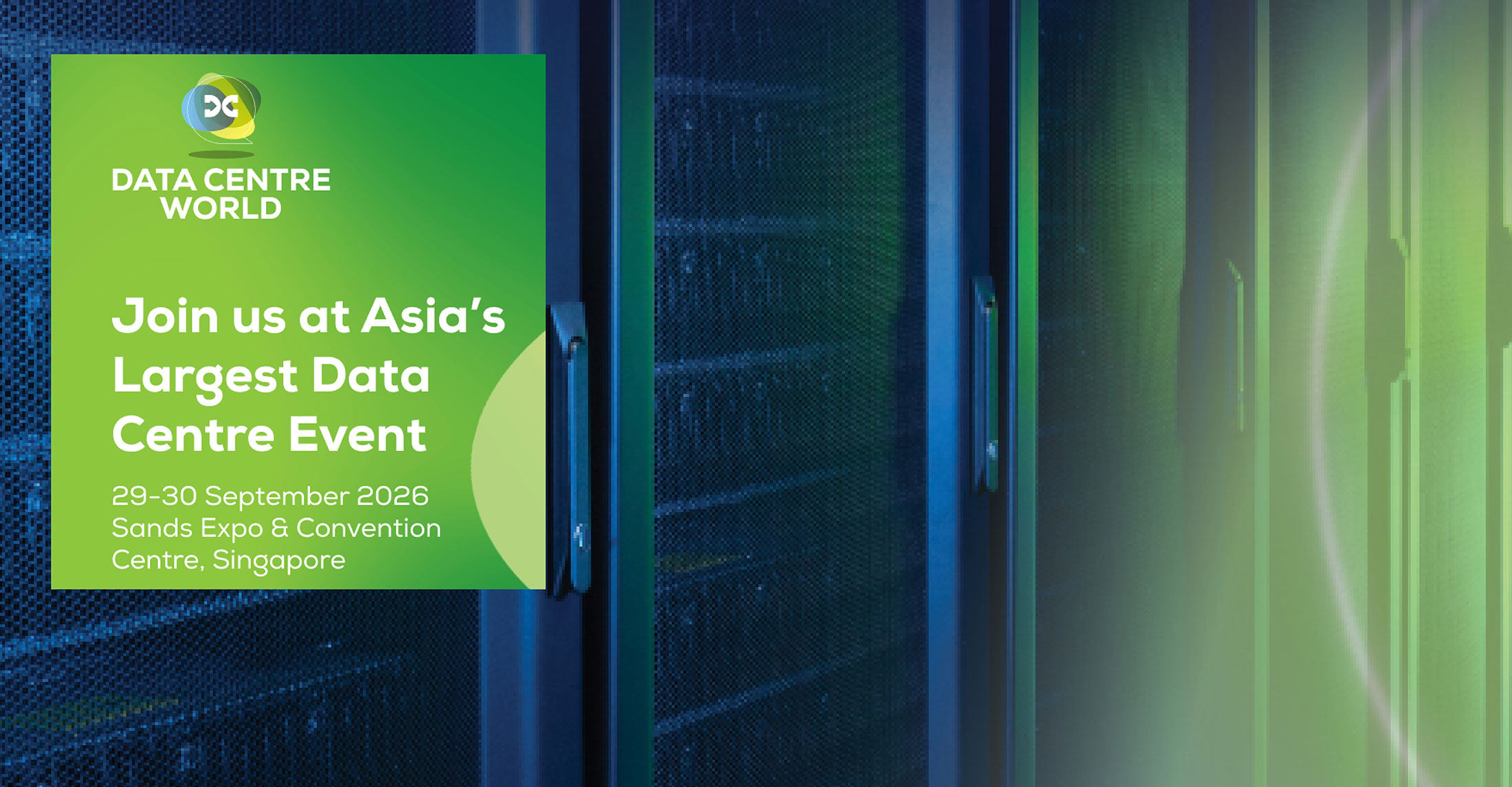 Logo Banner Data Centre World Asia 2026 with Green/Blue background